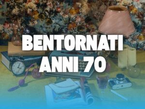 scritta bentornati anni 70